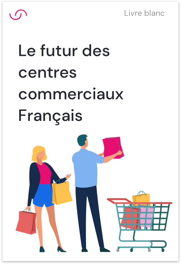White paper - Le futur des centres commerciaux français Page de couverture du whitepaper du futur des centre commerciaux français illustrant un couple de consommateurs faisant leurs courses avec un caddie